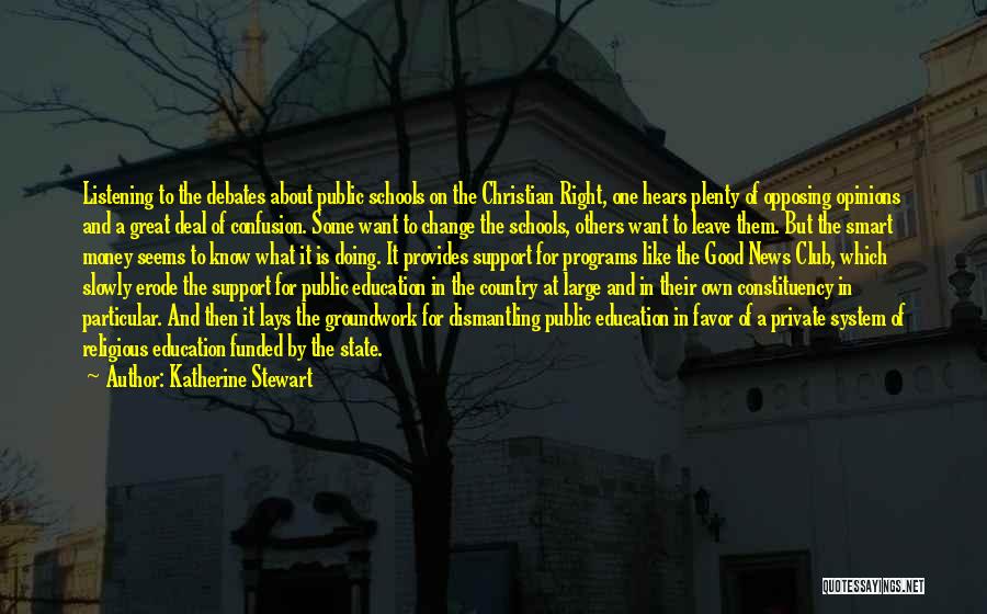 Christian Education Quotes By Katherine Stewart Christian Education Quotes By Katherine Stewart