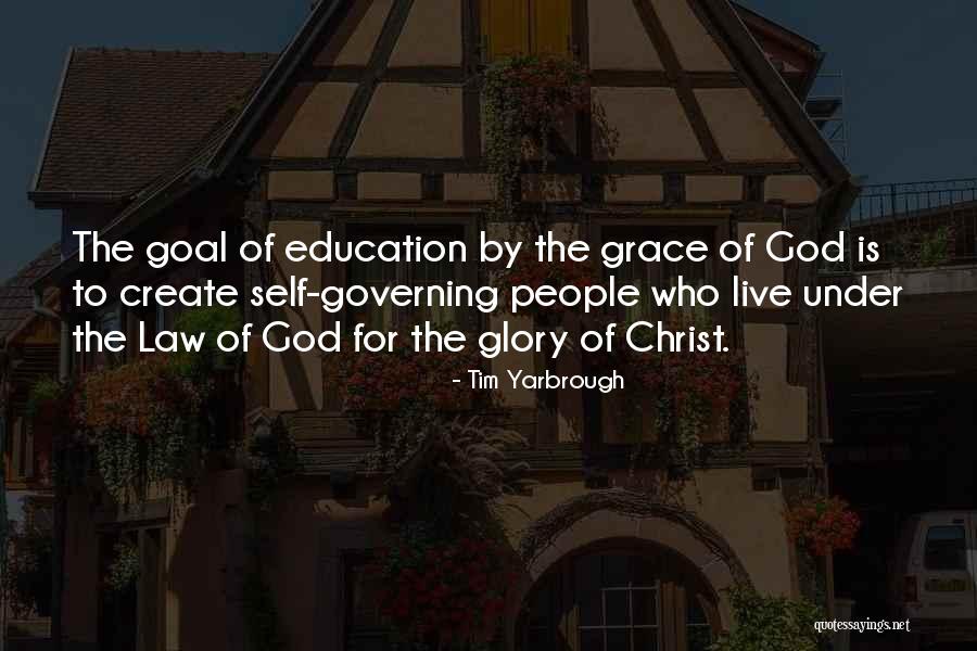 Christian Education Quotes By Tim Yarbrough