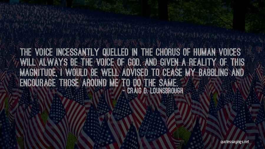 Christian Encourage Quotes By Craig D. Lounsbrough Christian Encourage Quotes By Craig D. Lounsbrough