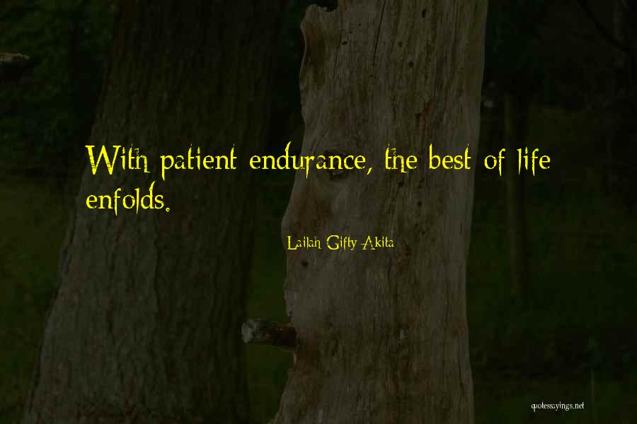 Christian Endurance Quotes By Lailah Gifty Akita Christian Endurance Quotes By Lailah Gifty Akita
