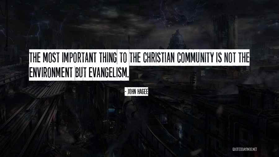 Christian Evangelism Quotes By John Hagee Christian Evangelism Quotes By John Hagee