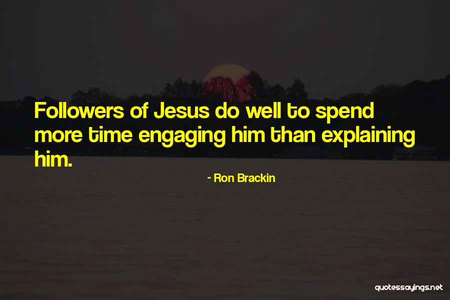 Christian Evangelism Quotes By Ron Brackin Christian Evangelism Quotes By Ron Brackin