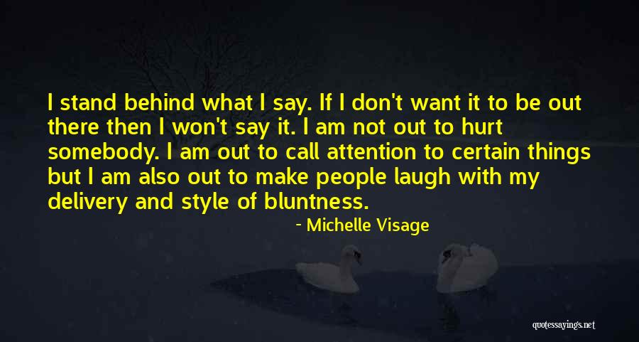 Christian Examination Quotes By Michelle Visage Christian Examination Quotes By Michelle Visage