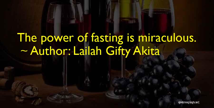 Christian Fasting Quotes By Lailah Gifty Akita