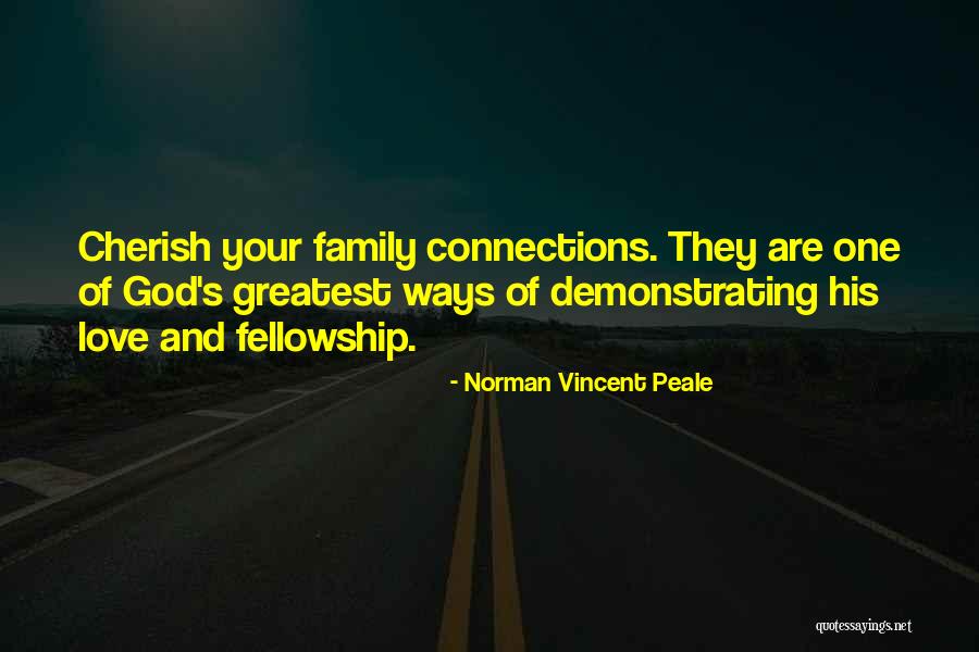 Christian Fellowship Quotes By Norman Vincent Peale