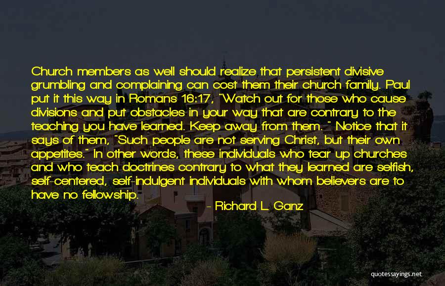 Christian Fellowship Quotes By Richard L. Ganz