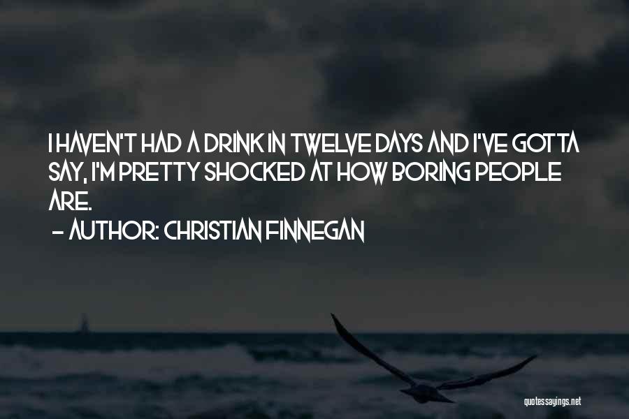 Christian Finnegan Quotes 1693039