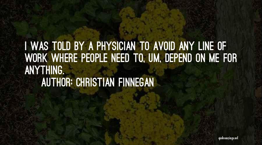 Christian Finnegan Quotes 2001279