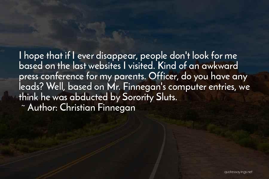 Christian Finnegan Quotes 817025