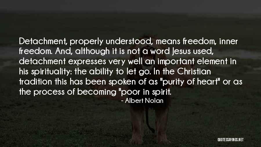Christian Freedom Quotes By Albert Nolan Christian Freedom Quotes By Albert Nolan
