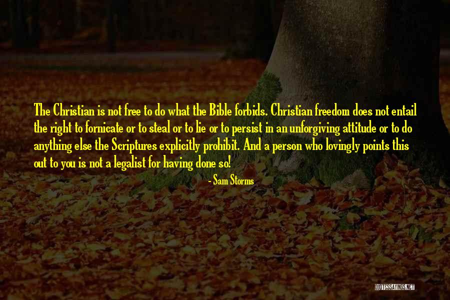 Christian Freedom Quotes By Sam Storms Christian Freedom Quotes By Sam Storms