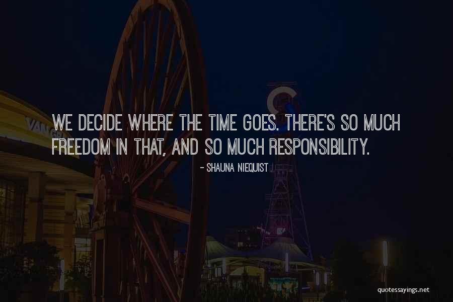 Christian Freedom Quotes By Shauna Niequist Christian Freedom Quotes By Shauna Niequist