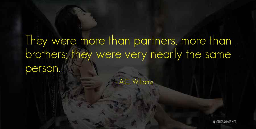 Christian Friendship Quotes By A.C. Williams