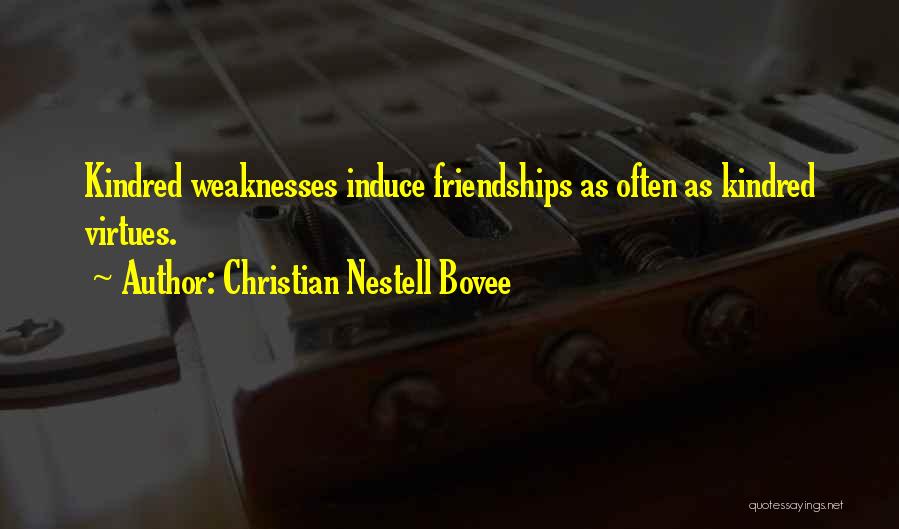 Christian Friendship Quotes By Christian Nestell Bovee