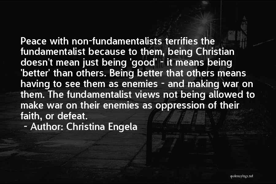 Christian Fundamentalist Quotes By Christina Engela