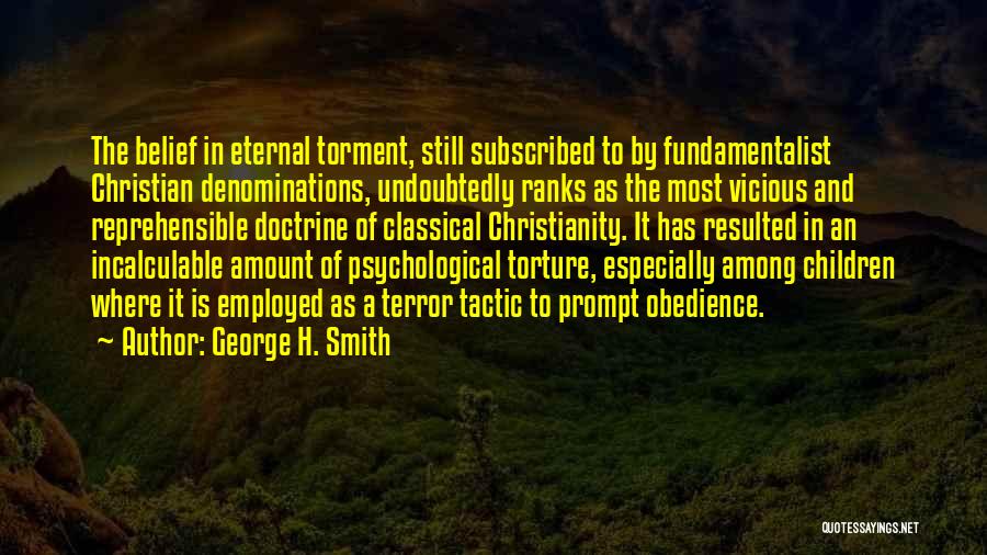 Christian Fundamentalist Quotes By George H. Smith