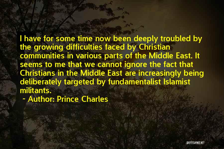 Christian Fundamentalist Quotes By Prince Charles