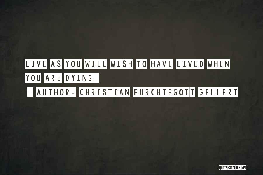 Christian Furchtegott Gellert Quotes 767983