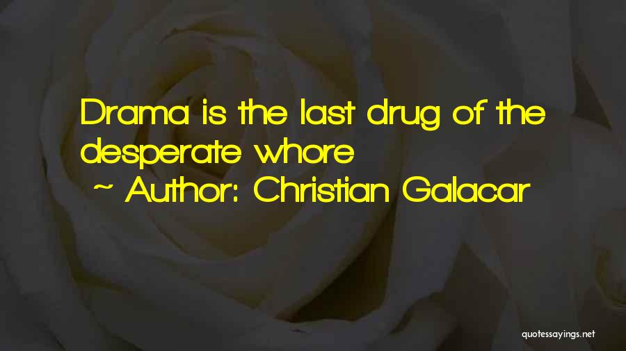 Christian Galacar Quotes 1905624