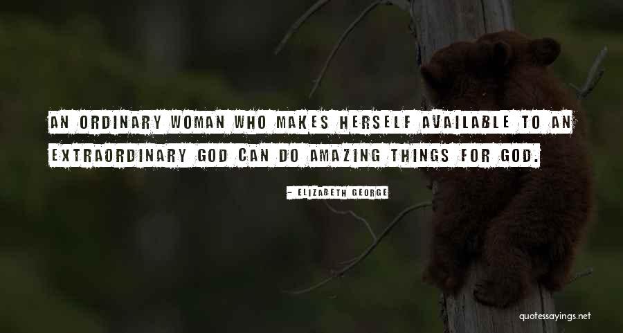 Christian Girl Quotes By Elizabeth George Christian Girl Quotes By Elizabeth George