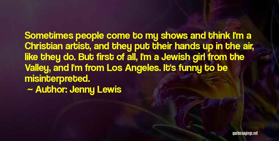 Christian Girl Quotes By Jenny Lewis