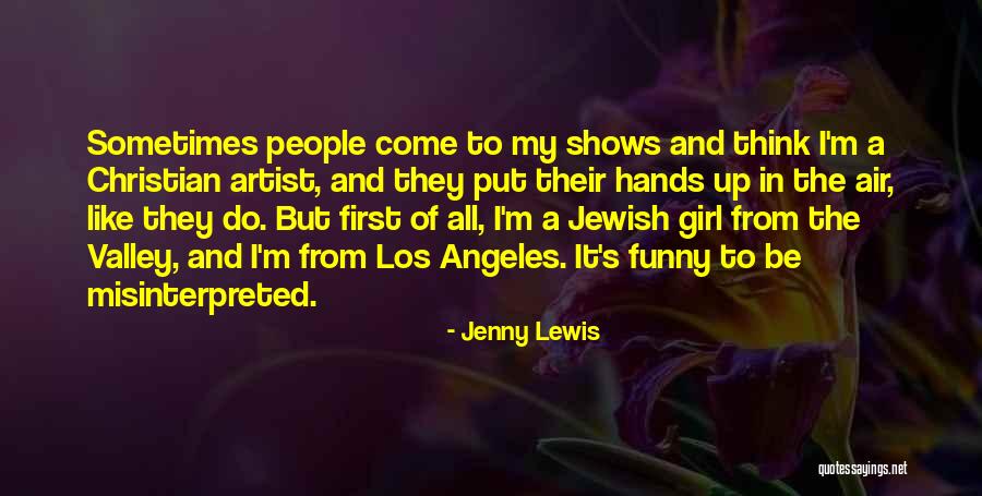 Christian Girl Quotes By Jenny Lewis Christian Girl Quotes By Jenny Lewis