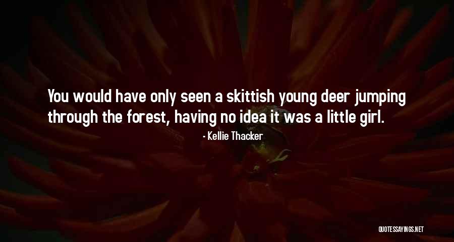 Christian Girl Quotes By Kellie Thacker Christian Girl Quotes By Kellie Thacker