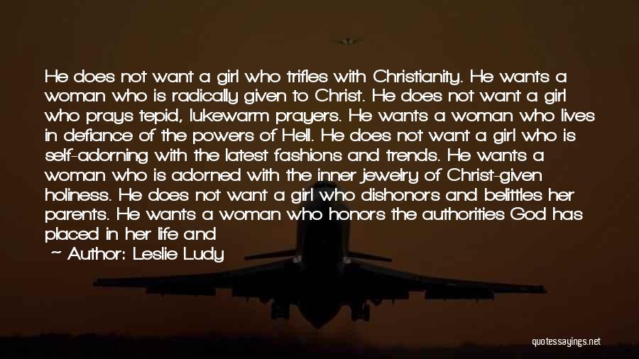 Christian Girl Quotes By Leslie Ludy