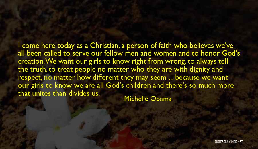 Christian Girl Quotes By Michelle Obama