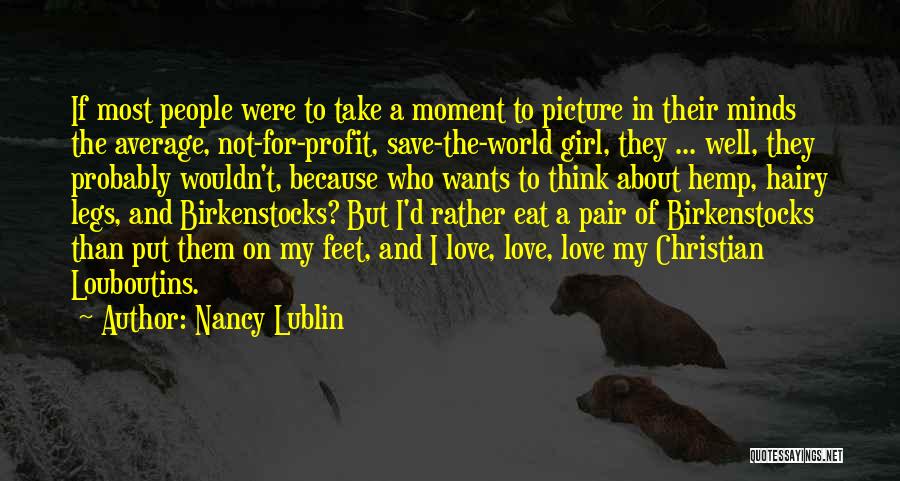 Christian Girl Quotes By Nancy Lublin