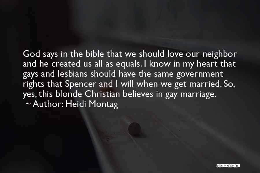 Christian God Love Quotes By Heidi Montag
