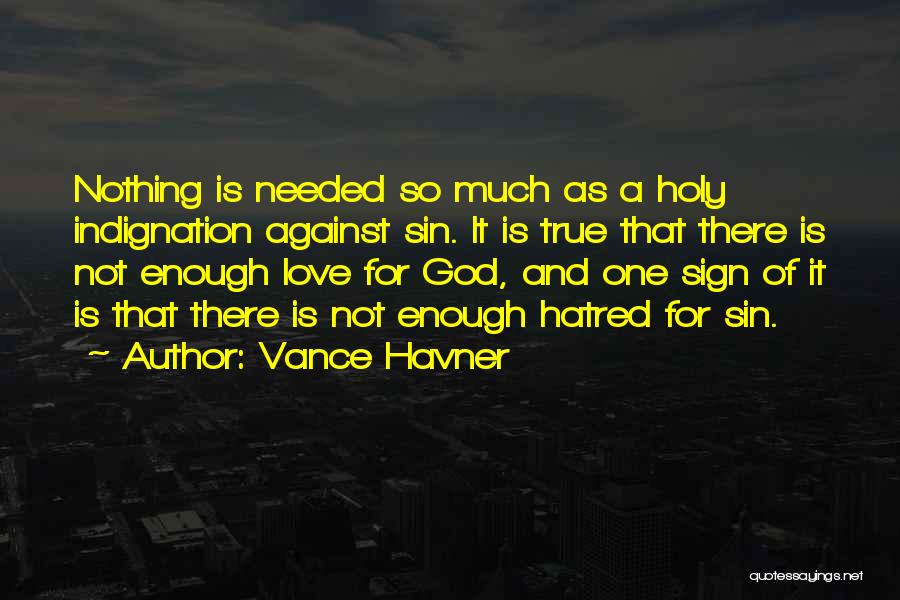 Christian God Love Quotes By Vance Havner