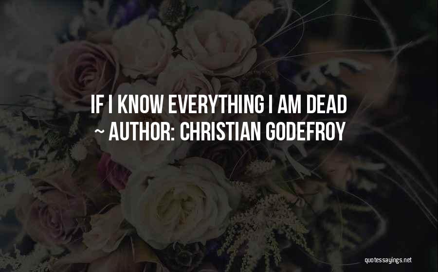 Christian Godefroy Quotes 2183819