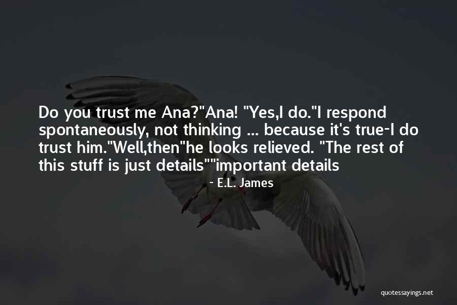 Christian Grey And Anastasia Steele Quotes By E.L. James Christian Grey And Anastasia Steele Quotes By E.L. James