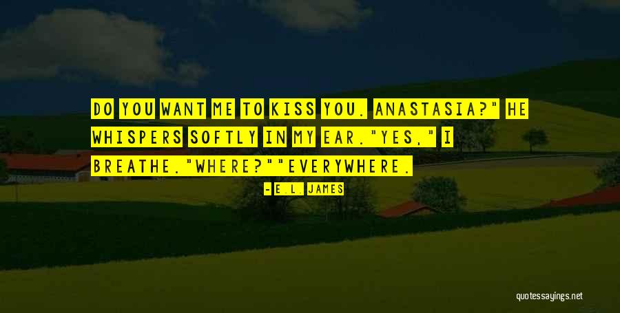 Christian Grey And Anastasia Steele Quotes By E.L. James Christian Grey And Anastasia Steele Quotes By E.L. James
