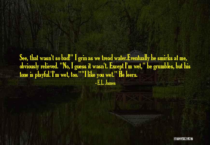 Christian Grey And Anastasia Steele Quotes By E.L. James Christian Grey And Anastasia Steele Quotes By E.L. James