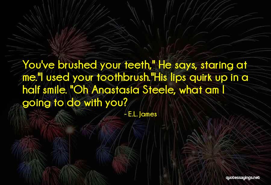 Christian Grey And Anastasia Steele Quotes By E.L. James Christian Grey And Anastasia Steele Quotes By E.L. James