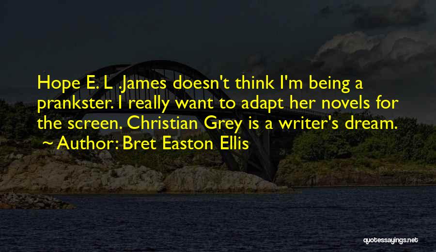 Christian Grey's Quotes By Bret Easton Ellis