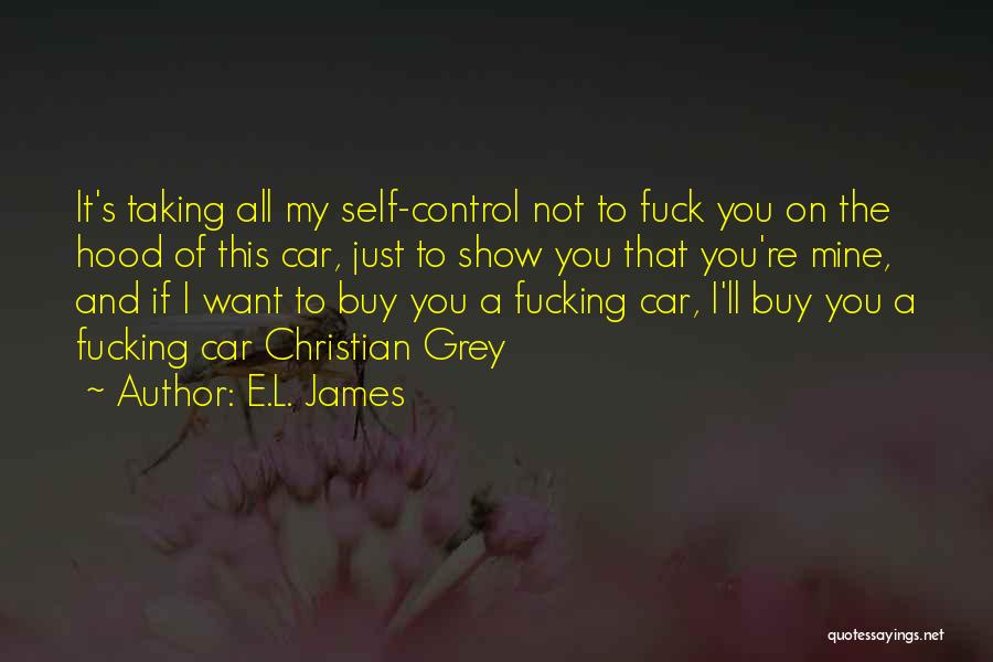 Christian Grey's Quotes By E.L. James