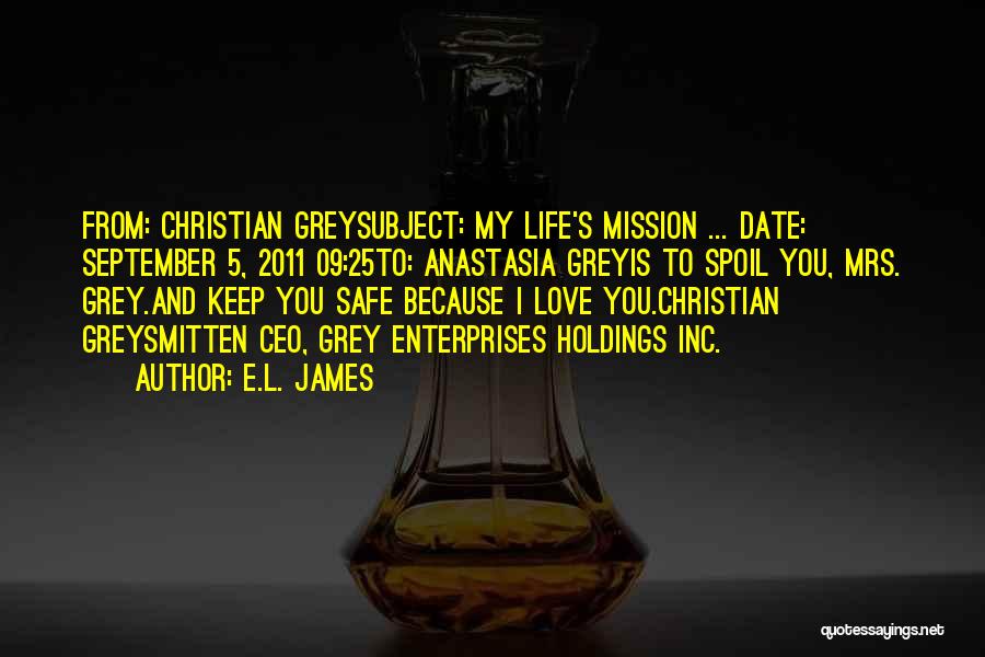 Christian Grey's Quotes By E.L. James