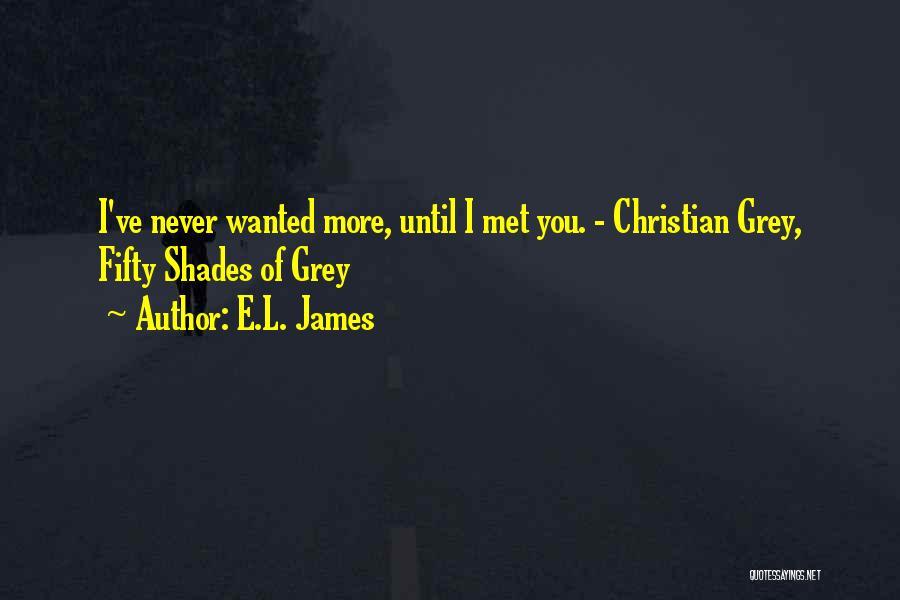 Christian Grey's Quotes By E.L. James