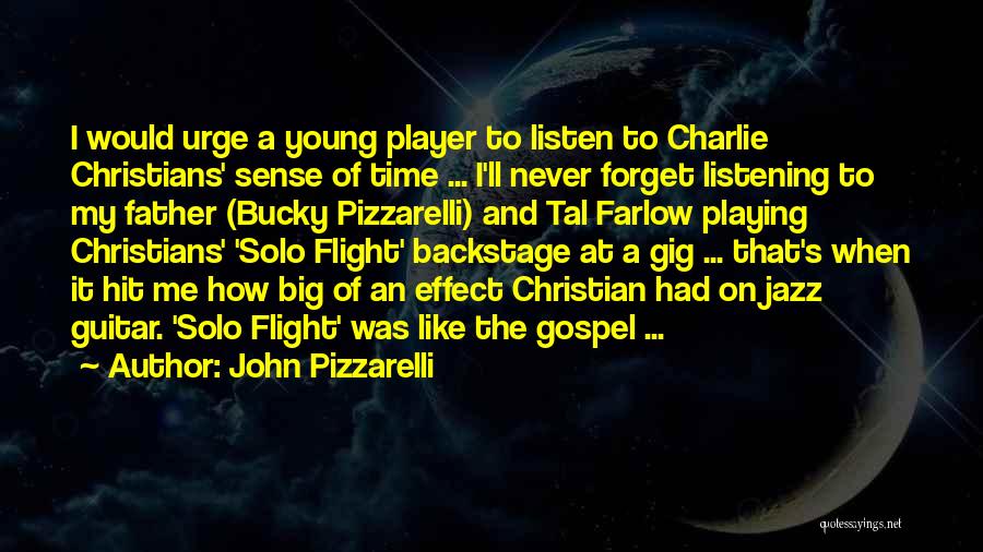 Christian Guitar Quotes By John Pizzarelli