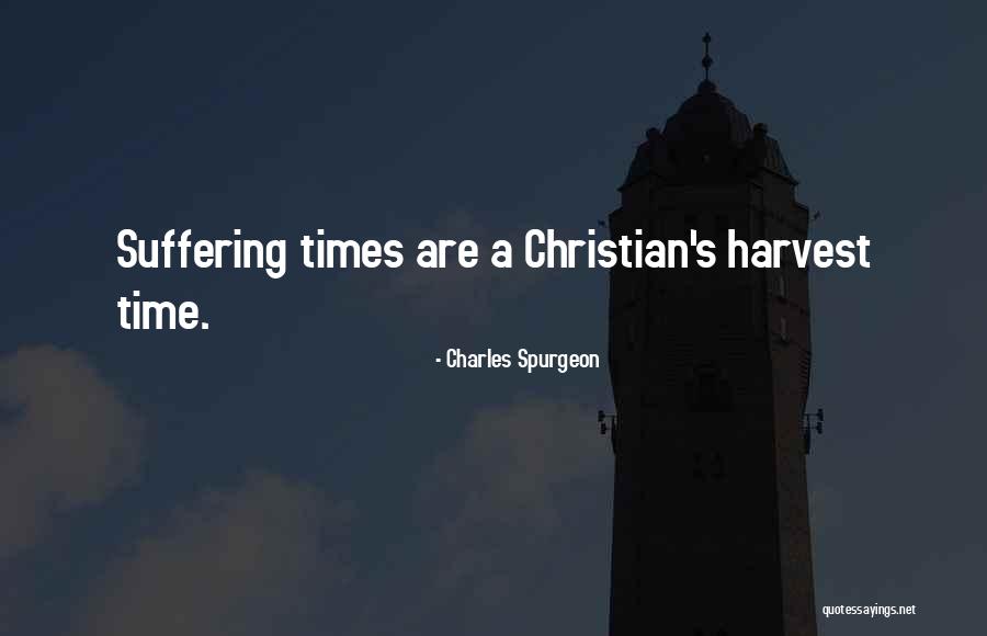 Christian Harvest Quotes By Charles Spurgeon