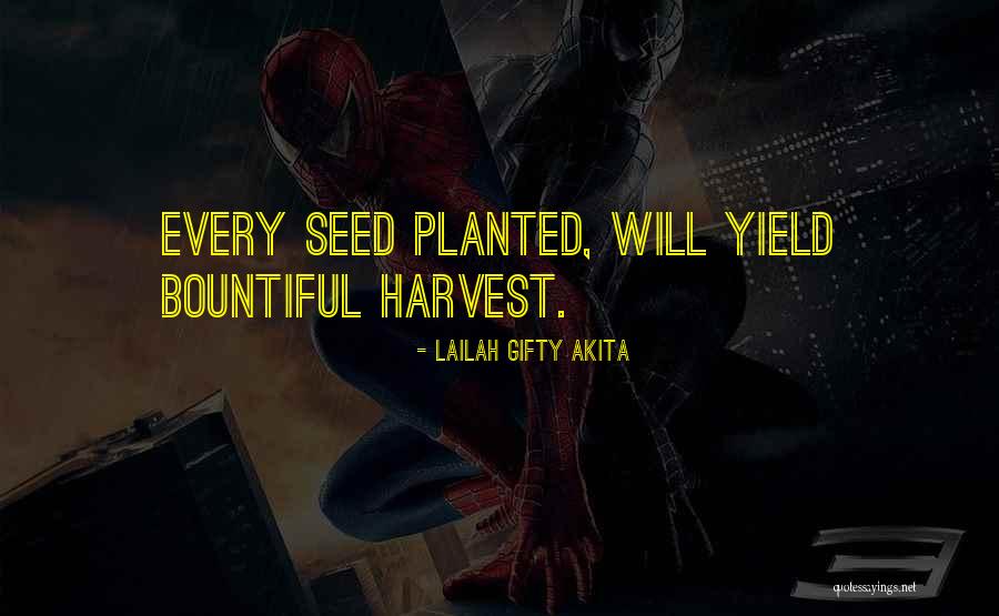 Christian Harvest Quotes By Lailah Gifty Akita