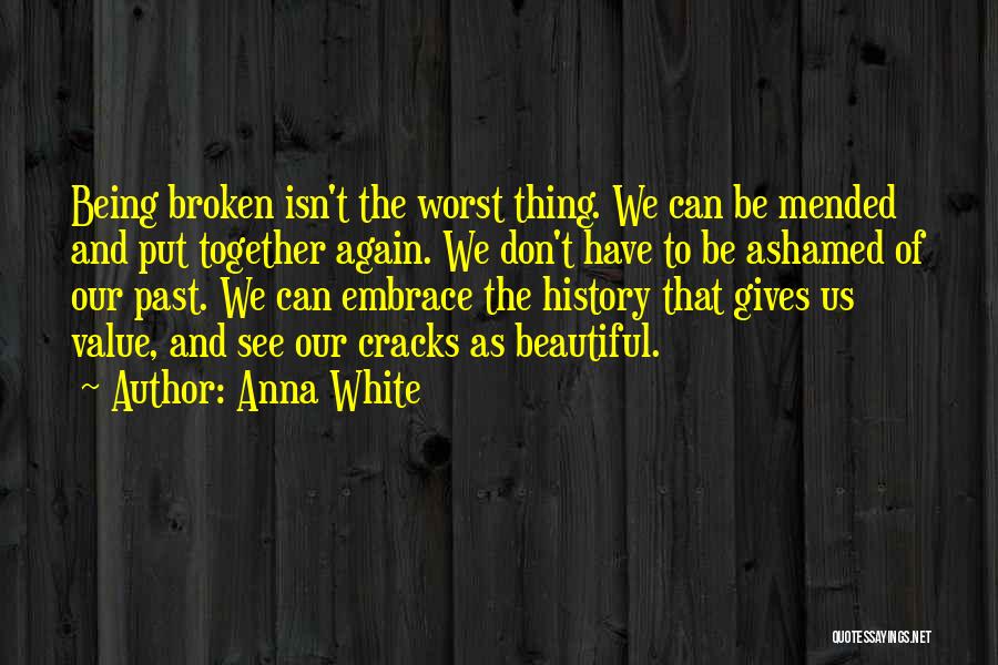 Christian Healing Quotes By Anna White