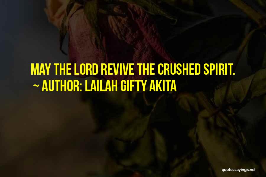 Christian Healing Quotes By Lailah Gifty Akita