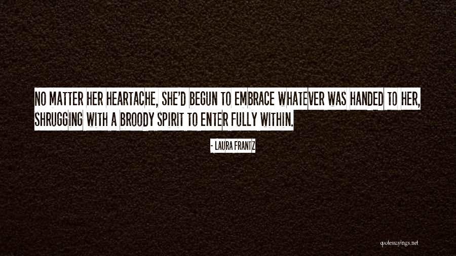 Christian Historical Fiction Quotes By Laura Frantz Christian Historical Fiction Quotes By Laura Frantz