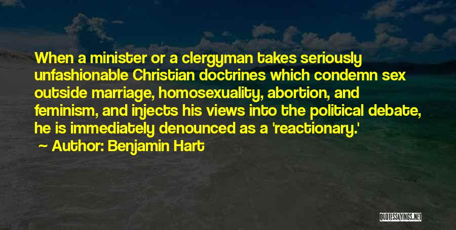 Christian Homosexuality Quotes By Benjamin Hart