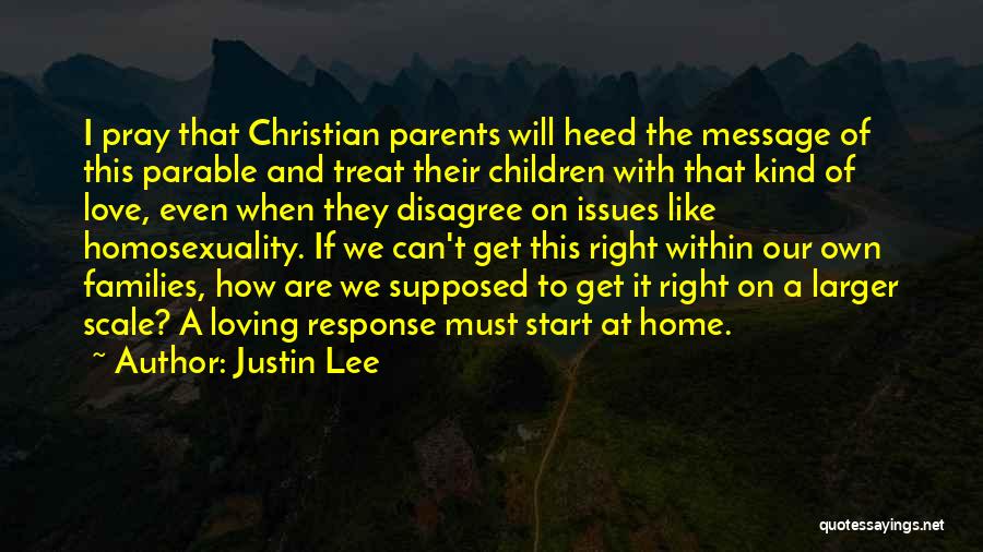 Christian Homosexuality Quotes By Justin Lee