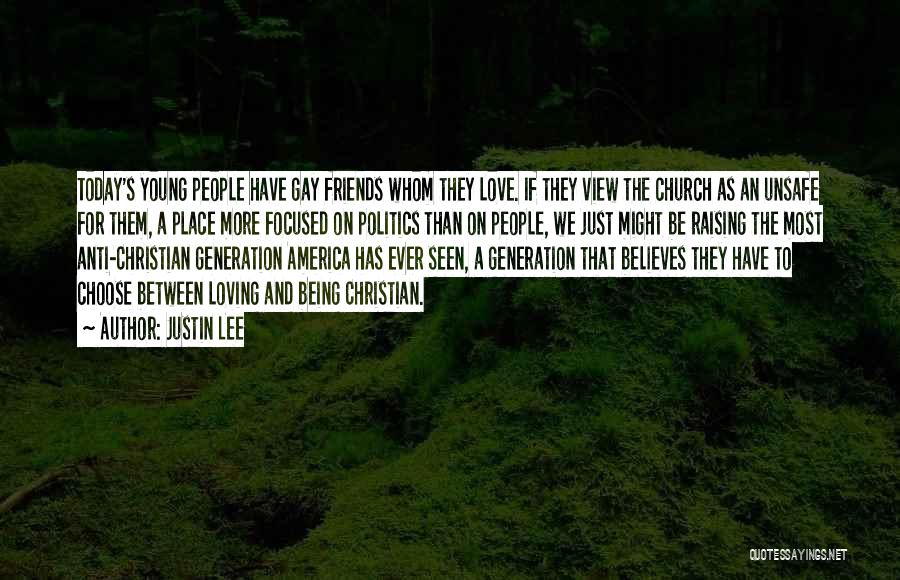 Christian Homosexuality Quotes By Justin Lee